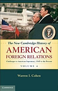 The New Cambridge History of American Foreign Relations (Hardcover)