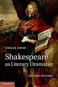 Shakespeare as Literary Dramatist (Hardcover)