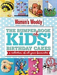 Bumper Book of Kids Birthday Cakes (Paperback)