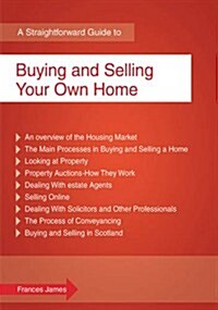A Straightforward Guide to Buying and Selling Your Own Home (Paperback, Rev ed)