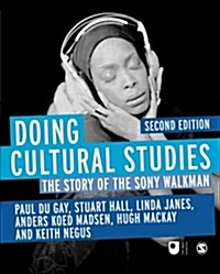 Doing Cultural Studies : The Story of the Sony Walkman (Paperback, 2 Revised edition)