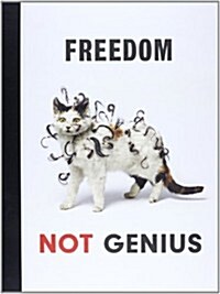 Damien Hirst: Freedom Not Genius : Works from Damien Hirsts Murderme Collection (Hardcover)