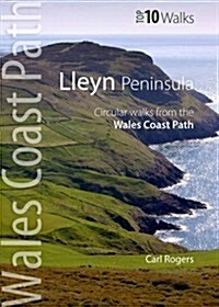 Lleyn Peninsula : Circular Walks from the Wales Coast Path (Paperback)