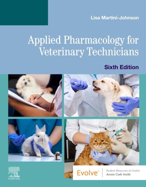 Applied Pharmacology for Veterinary Technicians (Paperback, 6)