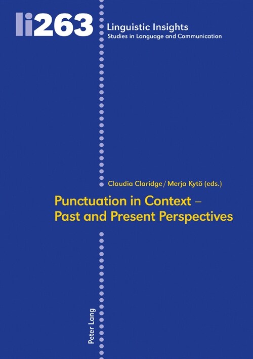 Punctuation in Context - Past and Present Perspectives (Hardcover)