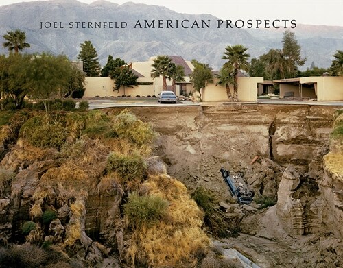 Joel Sternfeld: American Prospects (Hardcover, 2nd)