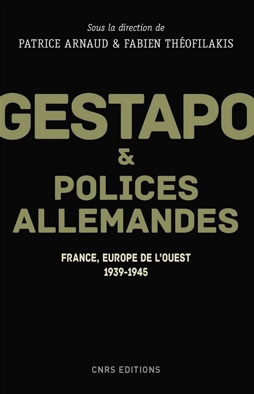 Gestapo et polices allemandes (Paperback)