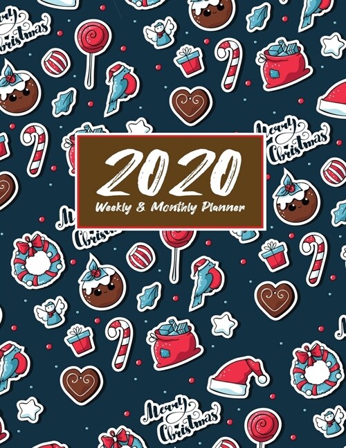 2020 Planner Weekly & Monthly 8.5x11 Inch: Joyful Christmas One Year Weekly and Monthly Planner + Calendar Views, journal, for Men, Women, Boys, Girls (Paperback)