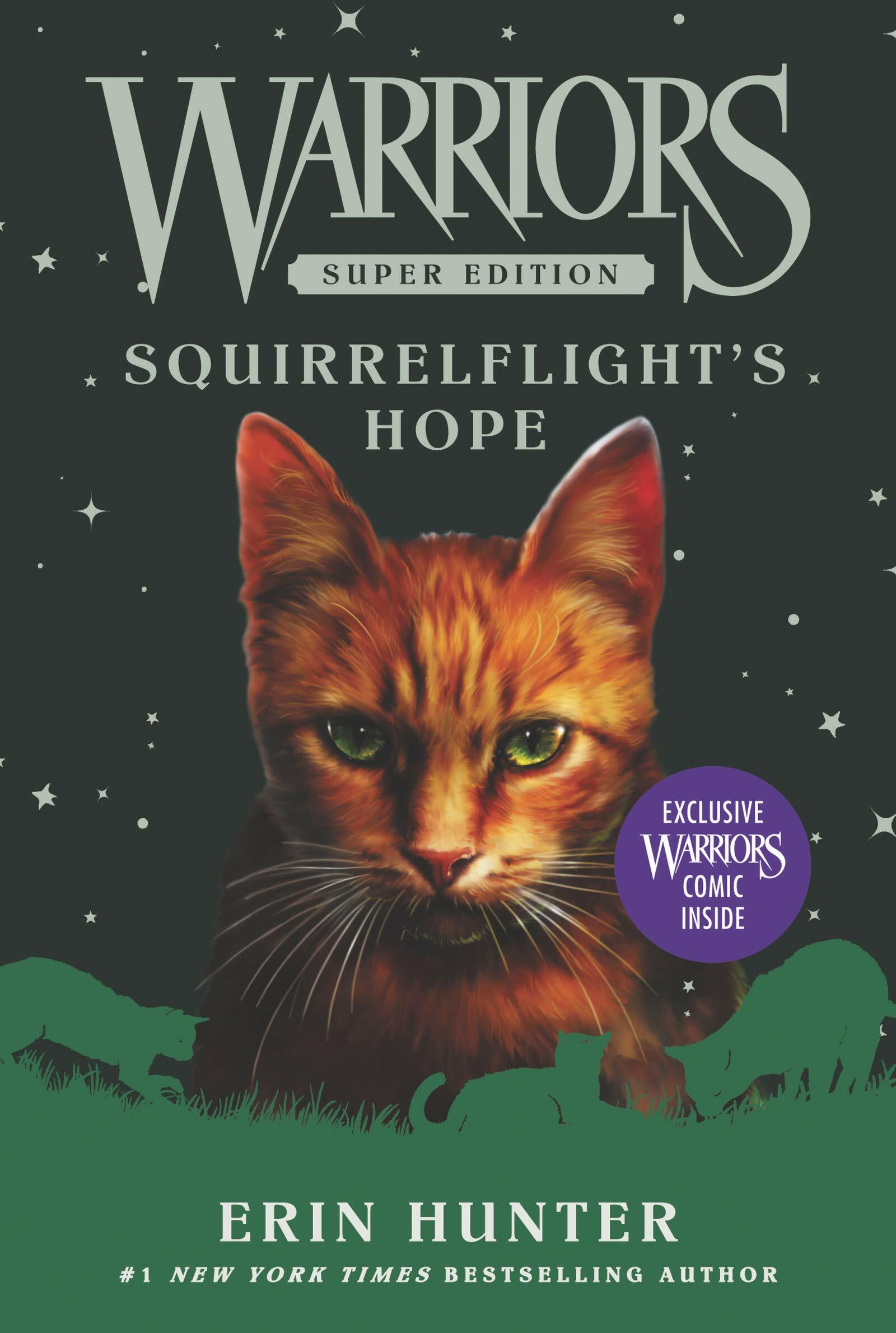 Warriors Super Edition #12: Squirrelflights Hope (Paperback)