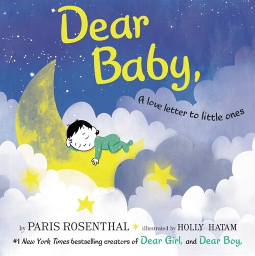Dear Baby,: A Love Letter to Little Ones (Hardcover)