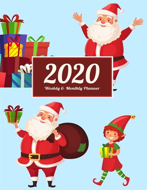 2020 Planner Weekly & Monthly 8.5x11 Inch: Compassionate Santa One Year Weekly and Monthly Planner + Calendar Views, journal, for Men, Women, Boys, Gi (Paperback)