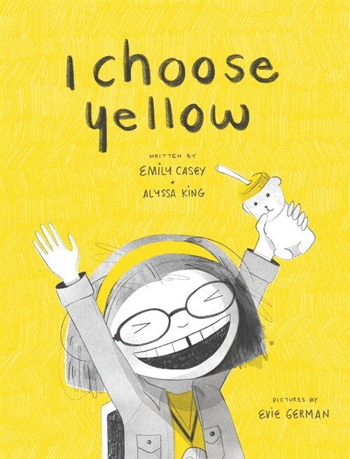I Choose Yellow (Hardcover)