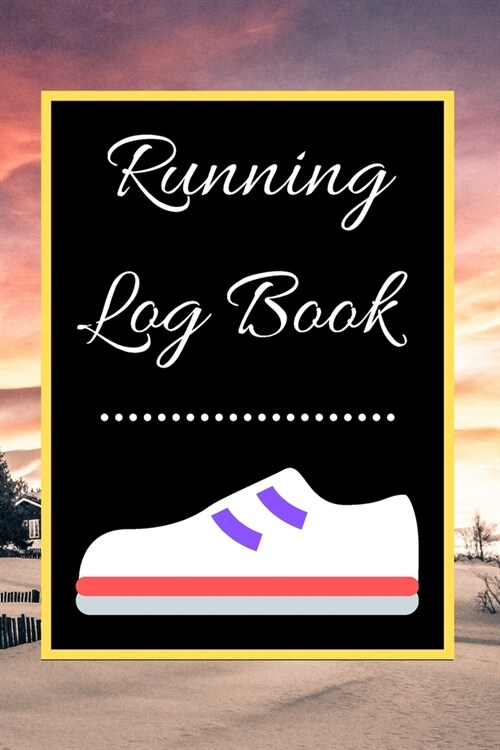 Running Log Book: My Running Diary, Runners Training Log, Running Logs, Track Distance, Time, Speed, Weather, Calories Christmas books G (Paperback)