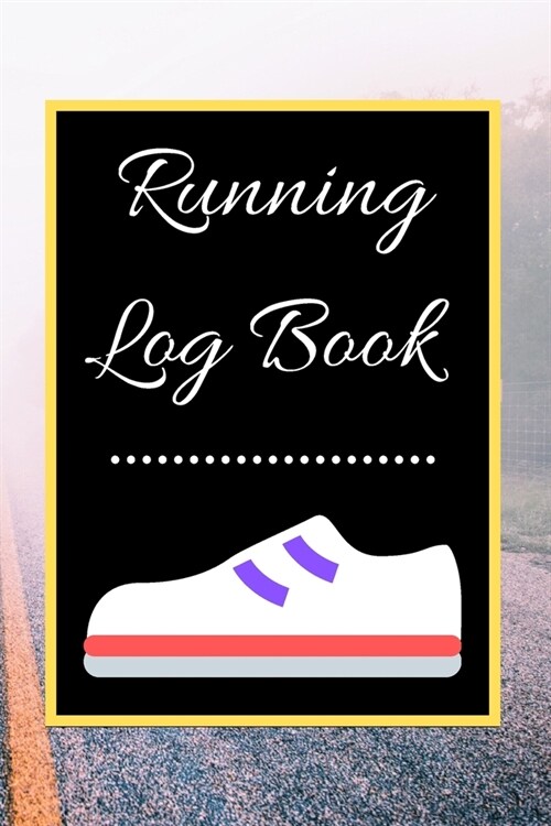 Running Log Book: My Running Diary, Runners Training Log, Running Logs, Track Distance, Time, Speed, Weather, Calories Christmas books G (Paperback)