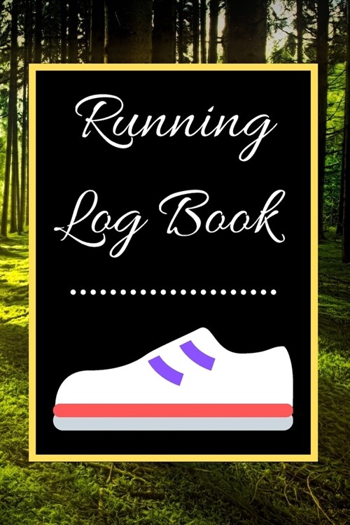 Running Log Book: My Running Diary, Runners Training Log, Running Logs, Track Distance, Time, Speed, Weather, Calories Christmas books G (Paperback)