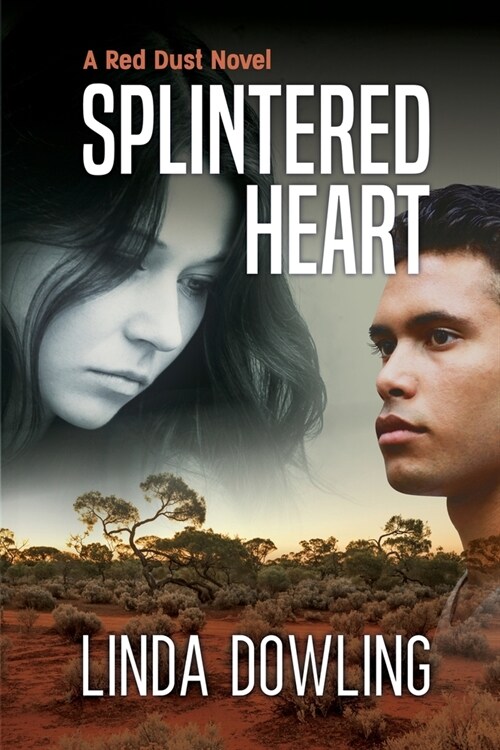 Splintered Heart: Book 1 in the #1 bestselling Red Dust Novel Series (Paperback)