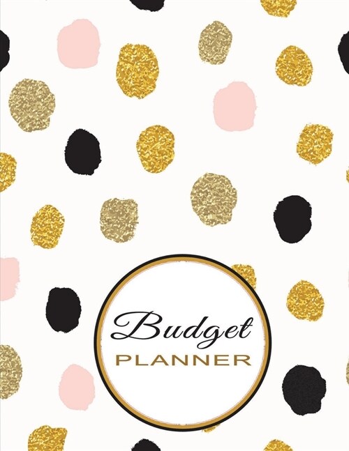 Budget Planner: Budget and Expense Tracker - Daily, Weekly & Monthly Finance Organizer - Simple and Undated for Ease of Use - Golden D (Paperback)