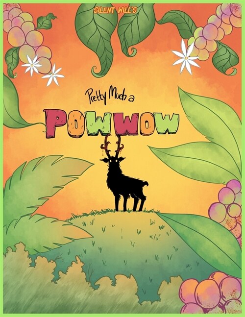 Pretty Much a Pow Wow (Paperback)