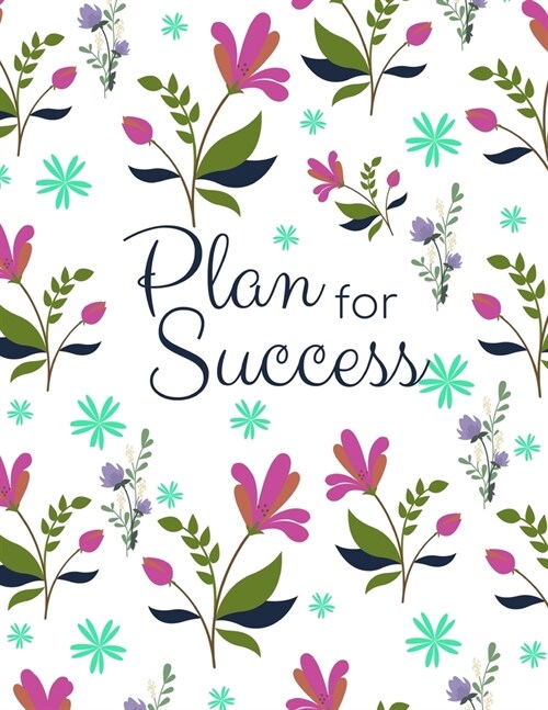 Plan for Success: Large Undated 3 Month Life and Business Planner for Network Marketing Professionals (Paperback)