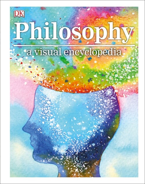 Philosophy a Visual Encyclopedia (Paperback)