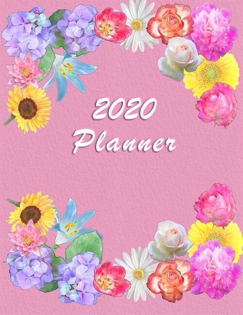 2020 Planner: Daily Weekly and Monthly Planner - January 2020 to December 2020 - Organizer & Diary - To do list - Notes - Months Fo (Paperback)