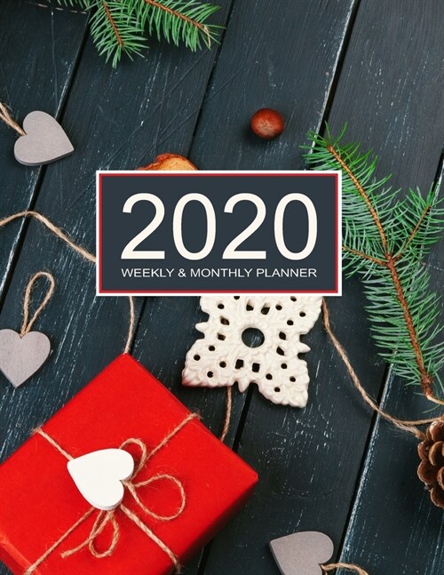 2020 Planner Weekly & Monthly 8.5x11 Inch: Christmas Gift Box One Year Weekly and Monthly Planner + Calendar Views, journal, for Men, Women, Boys, Gir (Paperback)
