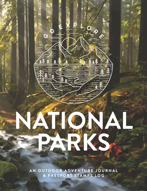 National Parks: An Outdoor Adventure Journal & Passport Stamps Log (Large), Olympic (Paperback)