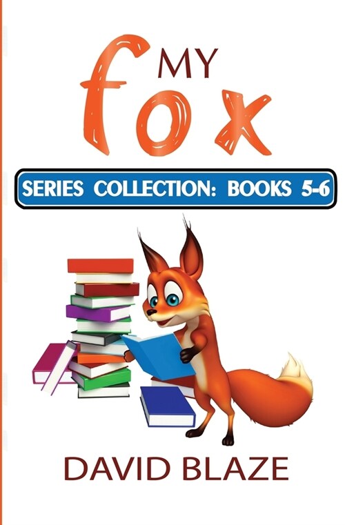 My Fox Series: Books 5-6: My Fox Collection (Paperback)