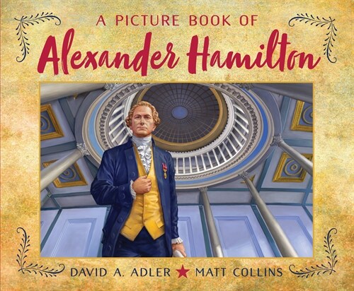 A Picture Book of Alexander Hamilton (Paperback)