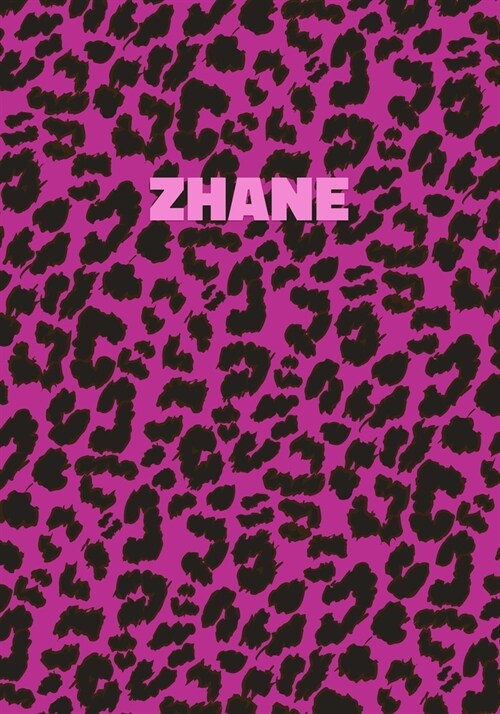 Zhane: Personalized Pink Leopard Print Notebook (Animal Skin Pattern). College Ruled (Lined) Journal for Notes, Diary, Journa (Paperback)