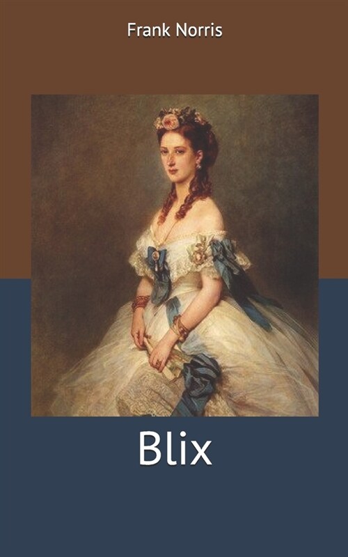 Blix (Paperback)