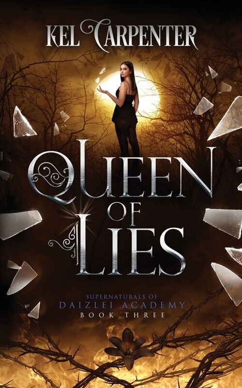 Queen of Lies: A New Adult Urban Fantasy Romance (Paperback)