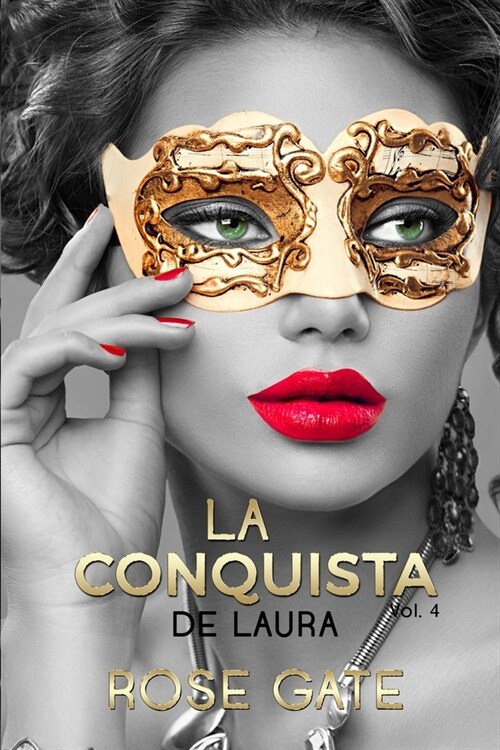 La conquista de Laura: Steel 3 (Paperback)