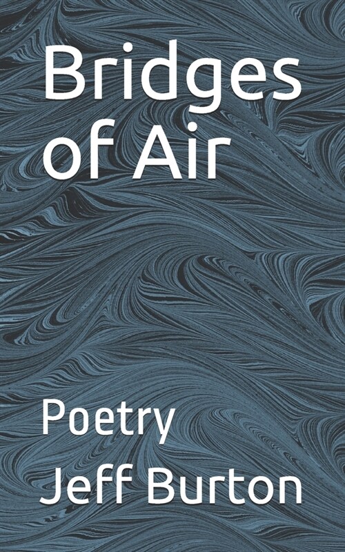 Bridges of Air: Poetry (Paperback)