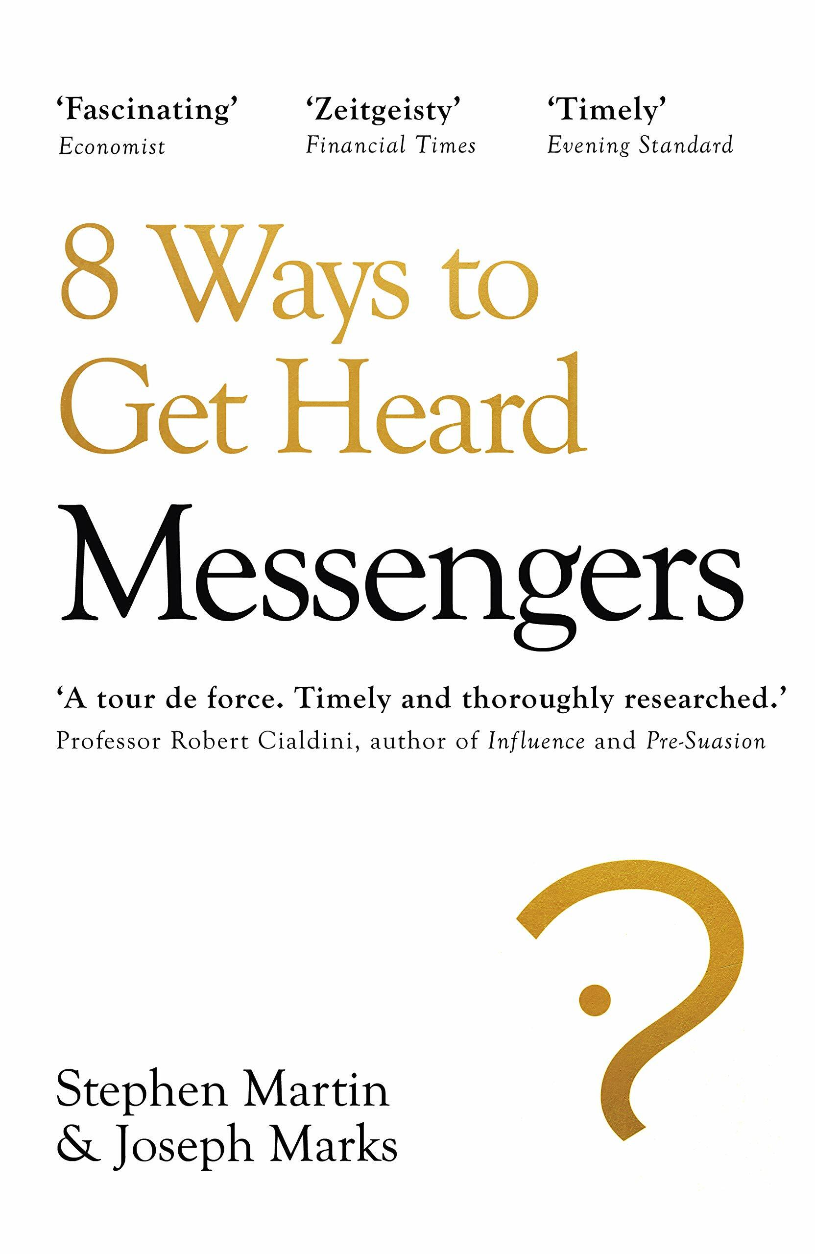 Messengers : 8 Ways to Get Heard (Paperback)