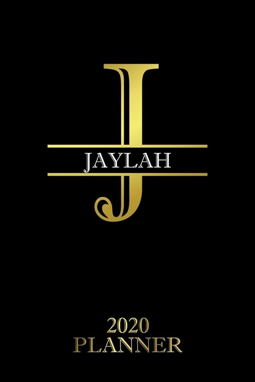 Jaylah: 2020 Planner - Personalised Name Organizer - Plan Days, Set Goals & Get Stuff Done (6x9, 175 Pages) (Paperback)