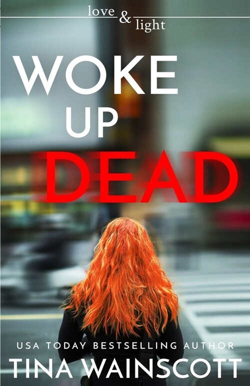 Woke Up Dead (Paperback)