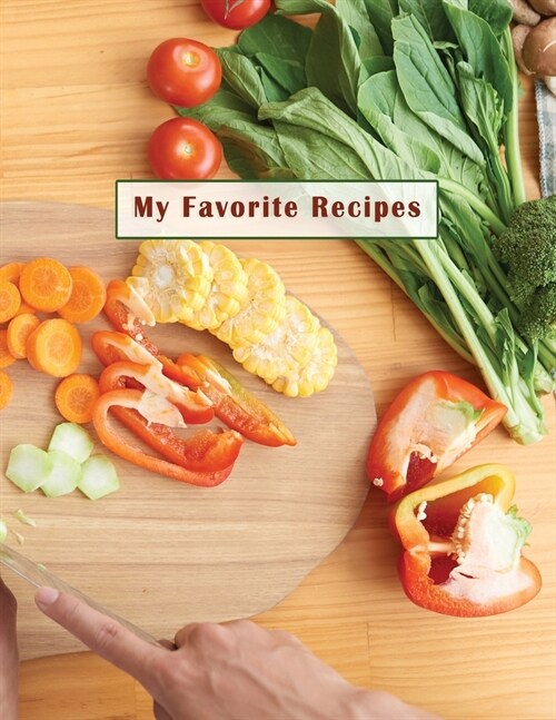 Low Vision Recipe Book: My Favorite Recipes: Personal Cookbook with Large Print and Bold Lines on White Paper for Visually Impaired (Paperback)