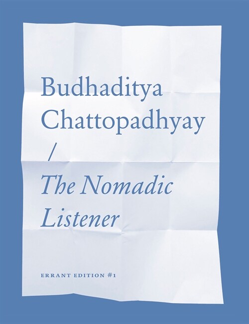 The Nomadic Listener (Paperback)