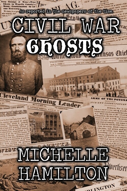 Civil War Ghosts (Paperback)