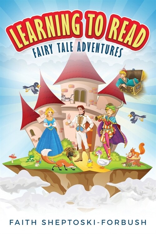 Learning to Read: Fairy Tale Adventures (Paperback)