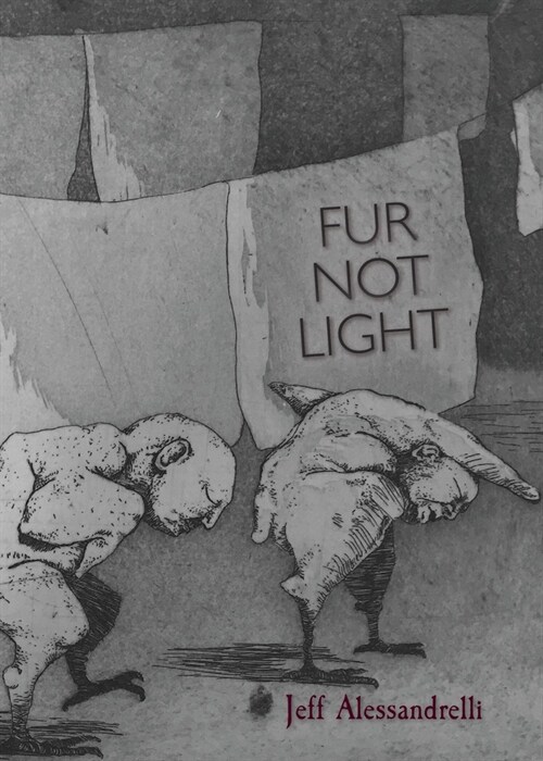 Fur Not Light (Paperback)