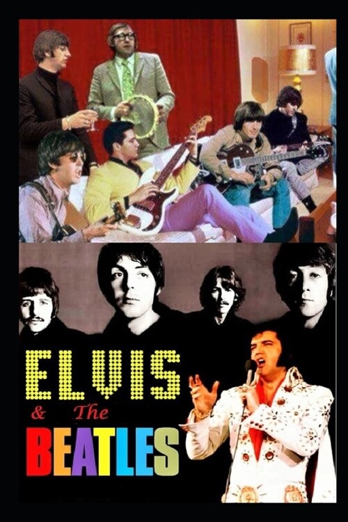 Elvis & The Beatles: The Fab Five! (Paperback)