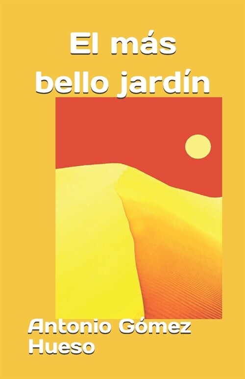El m? bello jard? (Paperback)
