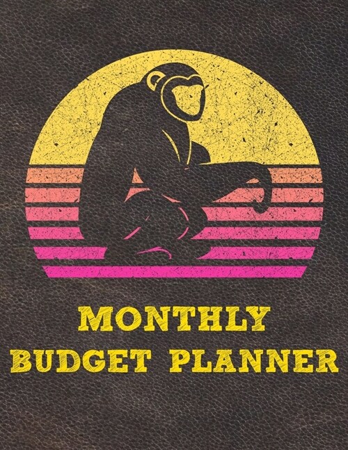 Monthly Budget Planner: Monthly Weekly Daily Budget Planner (Undated - Start Any Time) Bill Tracker Budget Tracker Financial Planner for Monke (Paperback)