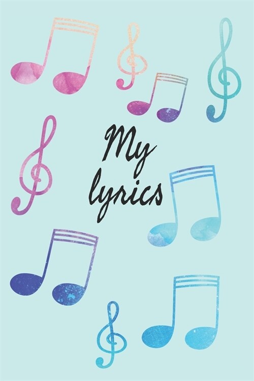 My Lyrics: College Lined Paper (Paperback)