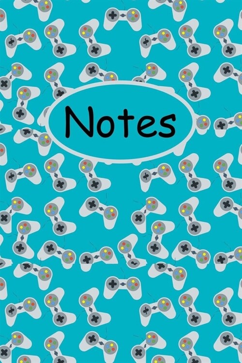 Notes: Lined Journal To Write In, Gamer Notebook & Diary For Taking Notes & journaling, Best Gift For Gamers. (Paperback)