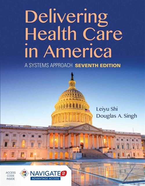Delivering Health Care in America with 2019 Annual Health Reform Update (Hardcover, 7)