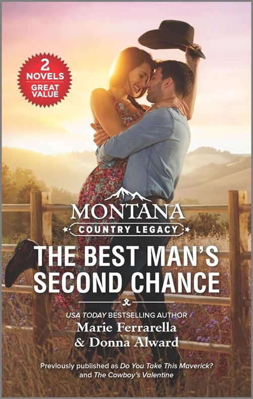 Montana Country Legacy: The Best Mans Second Chance (Mass Market Paperback, Reissue)