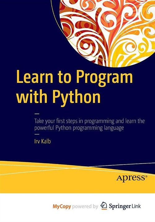 Learn to Program with Python (Paperback)